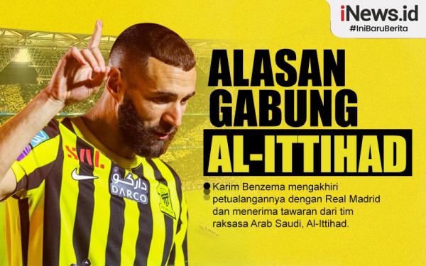 Infografis Karim Benzema Ungkap Alasan Gabung Al Ittihad