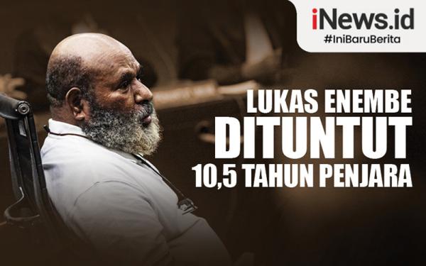 Infografis Lukas Enembe Dituntut 10 5 Tahun Penjara