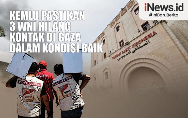 Infografis Kemlu Pastikan 3 WNI Hilang Kontak Di Gaza Dalam Kondisi Baik