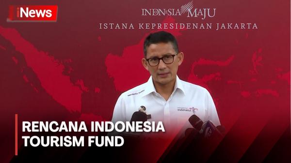 Rencana Pendirian Indonesia Tourism Fund Dana Akan Dikelola Lpdp Kemenkeu