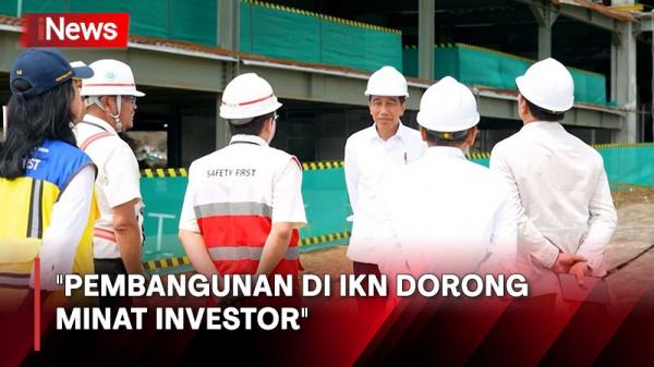 Jokowi Pembangunan Sejumlah Proyek Di Ikn Dorong Minat Investor Untuk