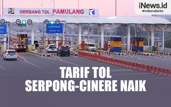 Infografis Tarif Tol Serpong Cinere Naik Mulai Februari