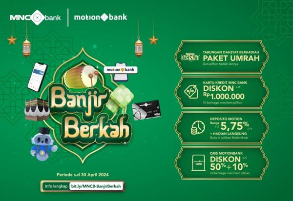 MNC Bank Gelar Promo Banjir Berkah Tebar Banyak Kebaikan Di Bulan Ramadan