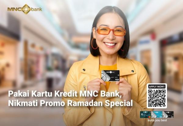 Pakai Kartu Kredit MNC Bank Nikmati Promo Ramadan Special