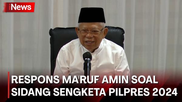 Respons Wapres Ma Ruf Amin Soal Sidang Sengketa Pilpres