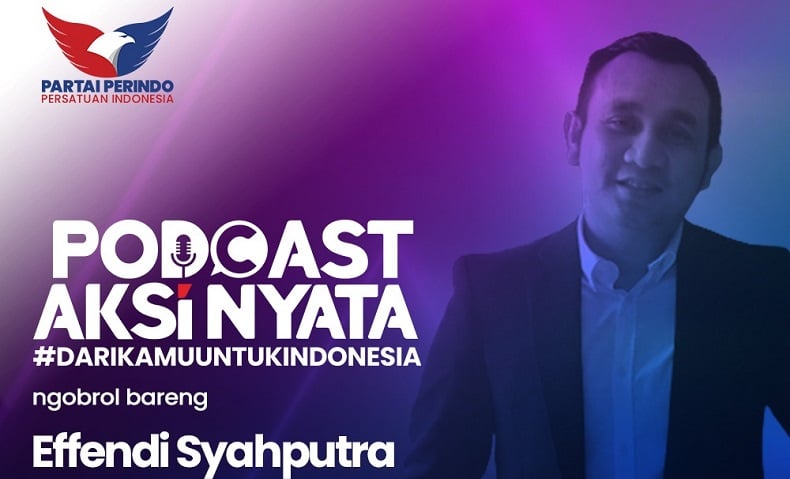 Didukung Partai Perindo Podcast Aksi Nyata DariKamuUntukIndonesia