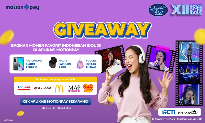 Ikuti Giveaway Indonesian Idol XII Dari MotionPay Raih Hadiah Mulai