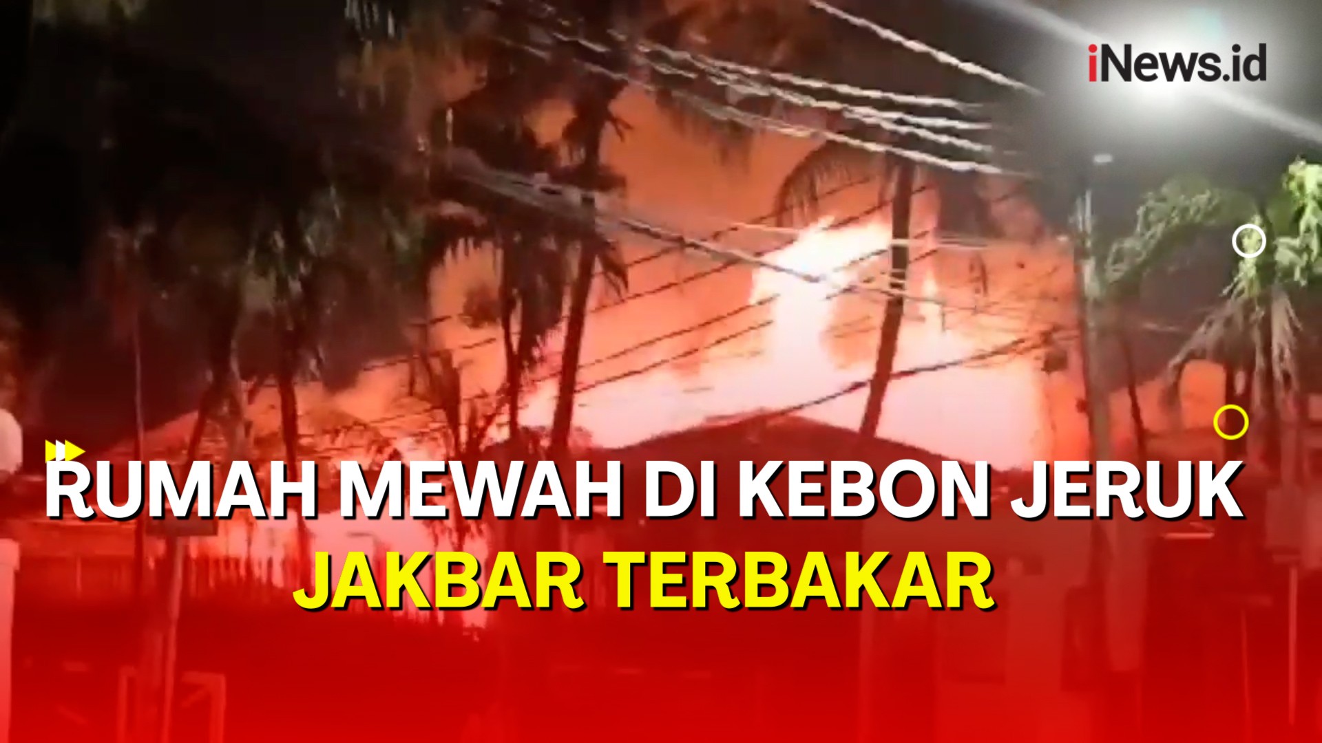 Korsleting Listrik, Rumah Mewah di Kebon Jeruk Jakarta Barat Terbakar 