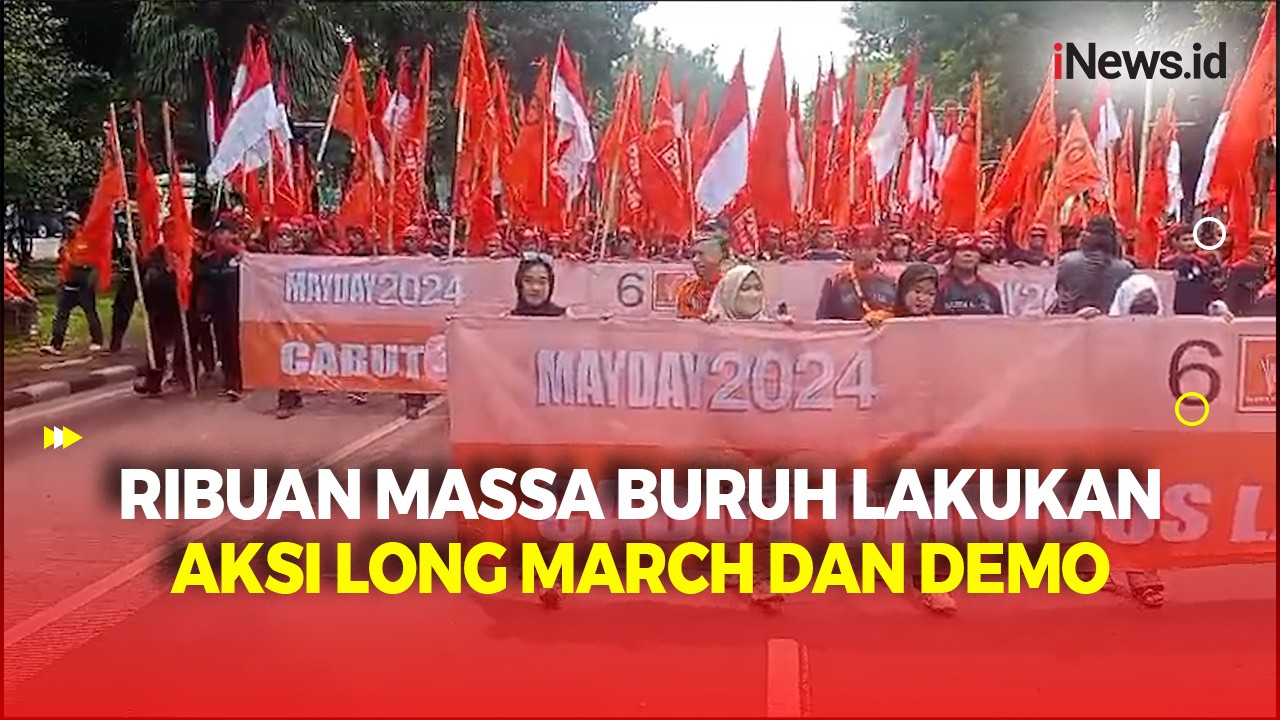 May Day 2024, Ribuan Massa Buruh Mulai Long March dari Balai Kota DKI Menuju Patung Kuda 