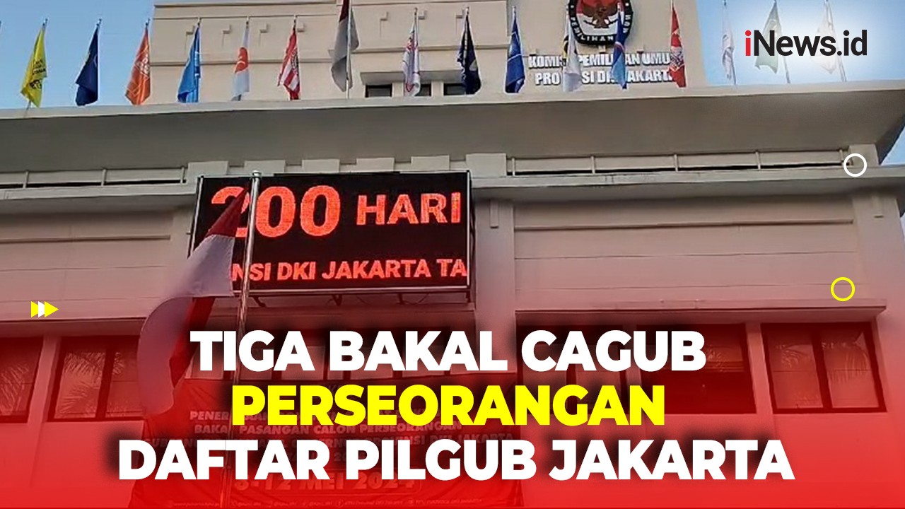 KPU DKI Jakarta Sebut 3 Bacagub Daftar Pilgub Melalui Jalur Independen, Siapa Saja?