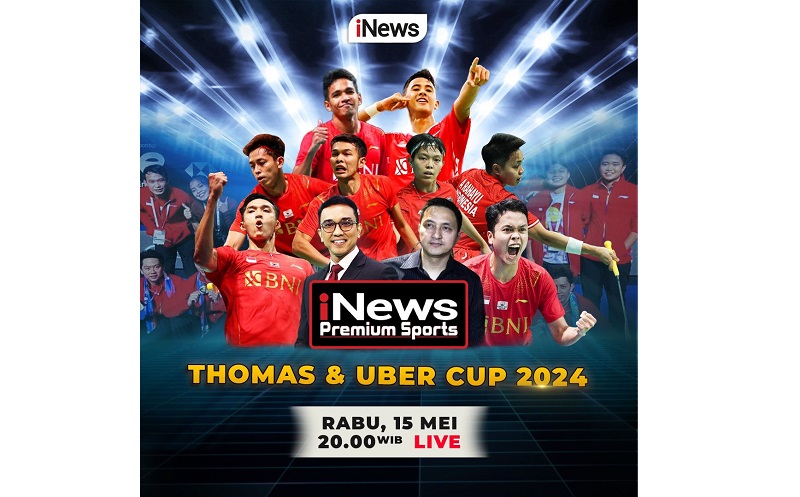 Simak Cerita Ginting Cs di Thomas dan Uber Cup 2024 Malam Ini, iNews Premium Sports