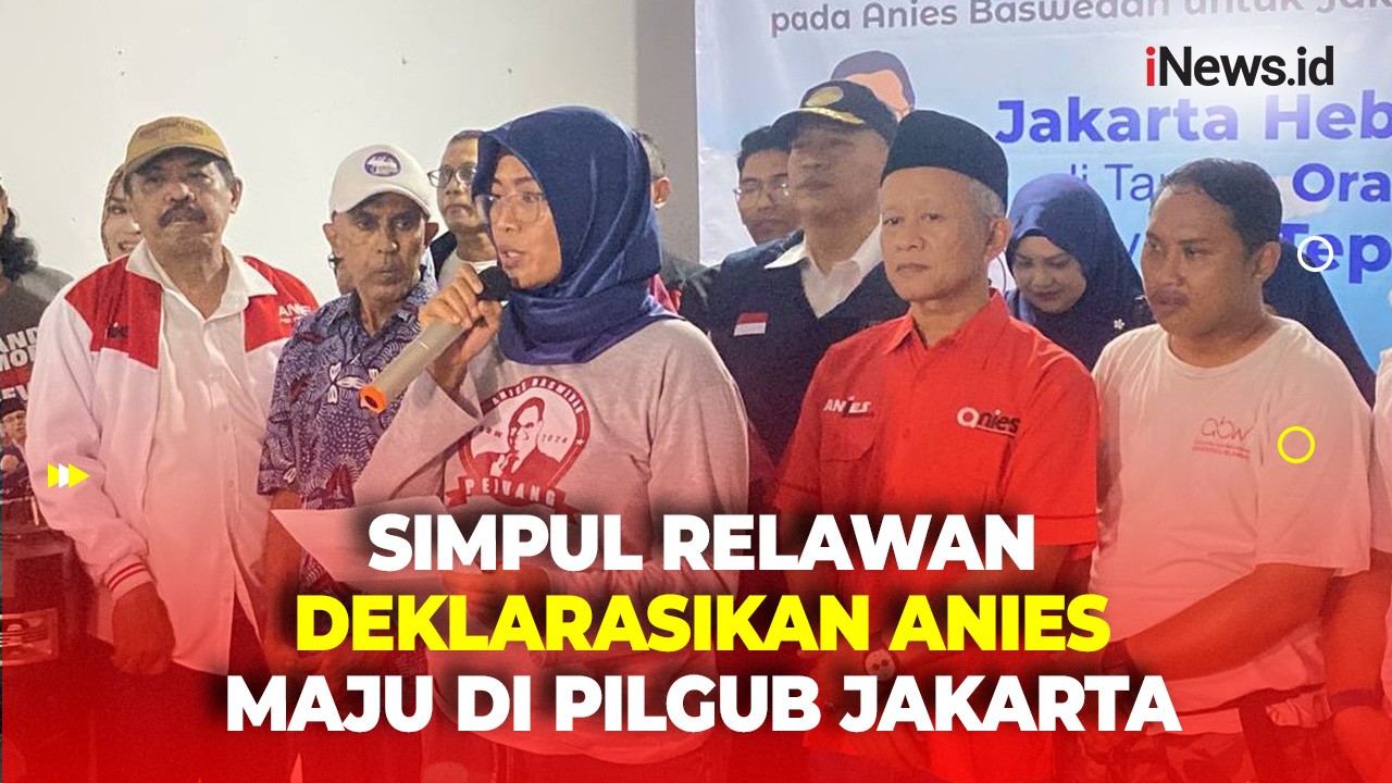 Maju di Pilgub Jakarta 2024, Puluhan Simpul Relawan Deklarasikan Dukungan Anies Baswedan