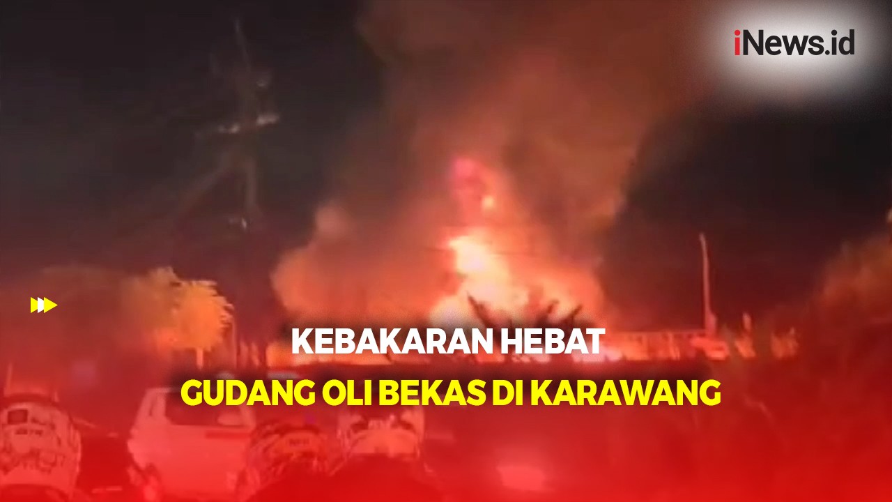 Kebakaran Hebat Landa Gudang Oli Bekas di Karawang, Hanguskan 3 Unit Mobil
