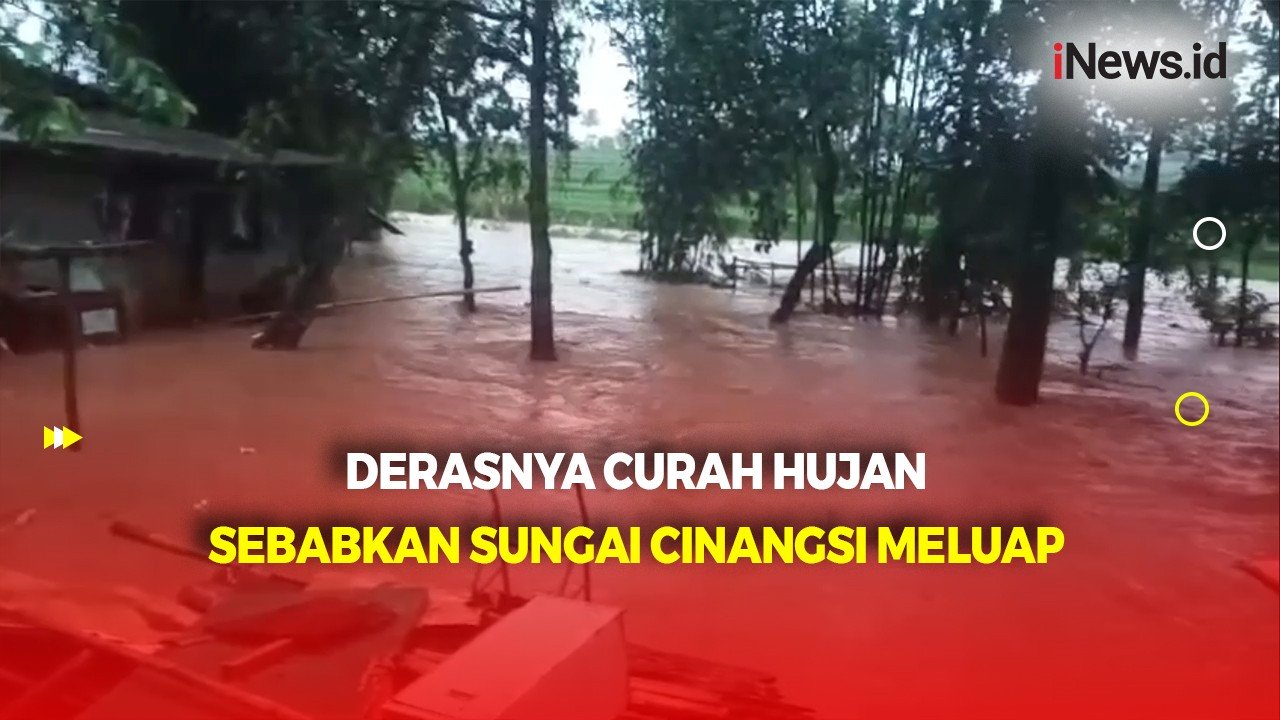 Hujan Deras Sebabkan Sungai Cinangsi Meluap, Permukiman Warga Terendam Banjir 