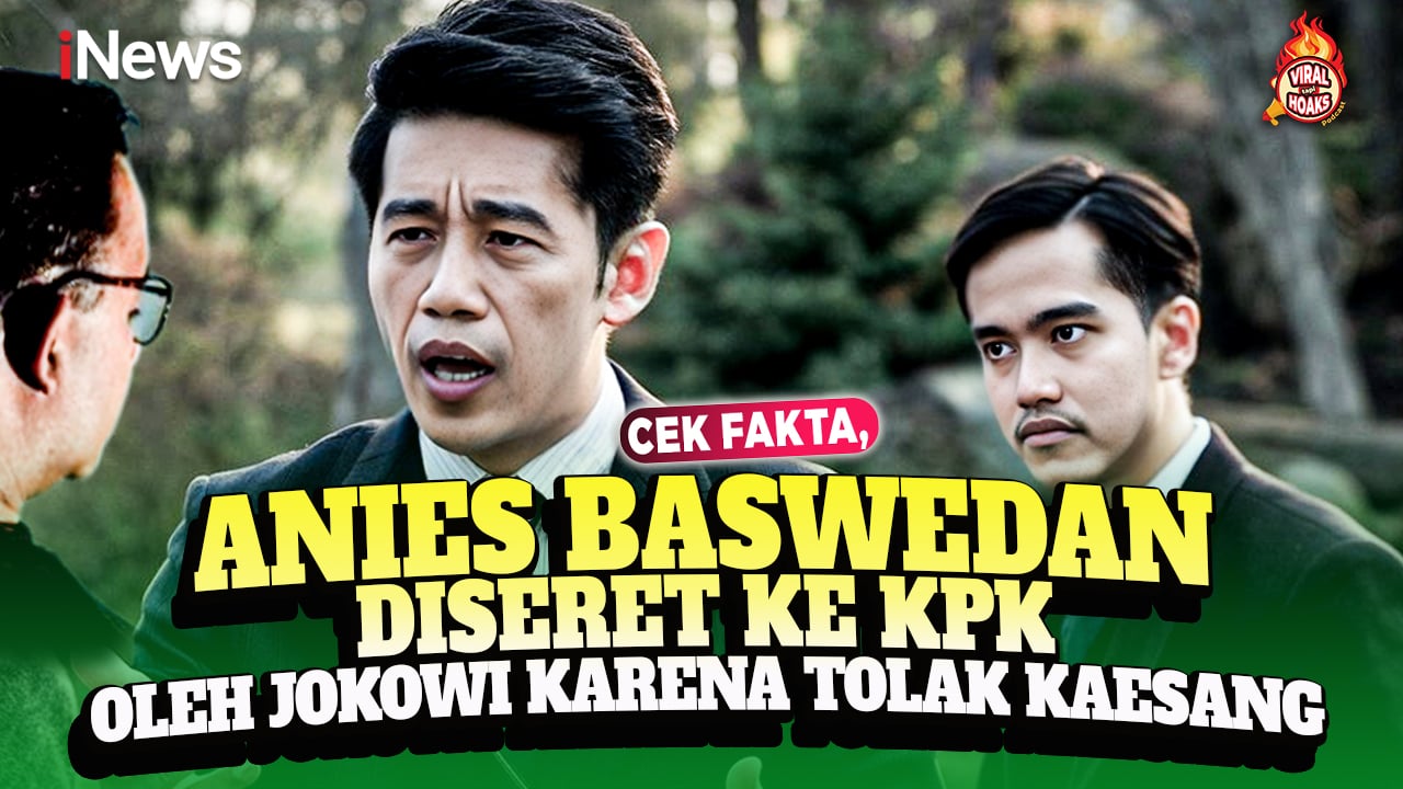 Anies Baswedan Diseret ke KPK oleh Jokowi karena Tolak Kaesang Jadi Cawagubnya? Cek Fakta