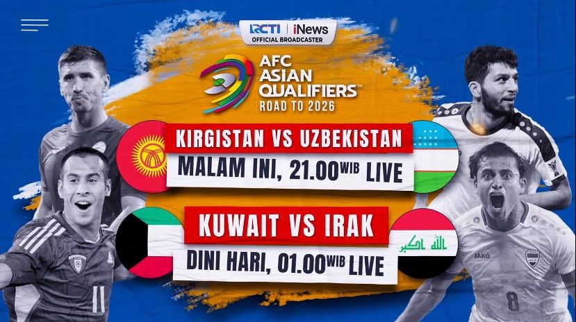 Kirgistan Vs Uzbekistan dan Irak Jumpa Kuwait di Kualifikasi Piala Dunia 2026 Malam Ini Pukul 21.00 WIB, Live hanya di iNews