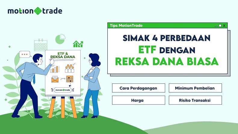 Tips MotionTrade: Simak 4 Perbedaan ETF dengan Reksa Dana Biasa