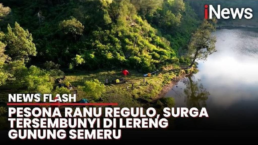 Pesona Keindahan Ranu Regulo, Danau Alam di Lereng Gunung Semeru 