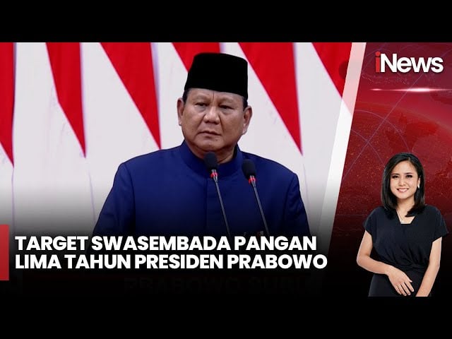 Prabowo Target RI Swasembada Pangan dan Energi dalam 5 Tahun