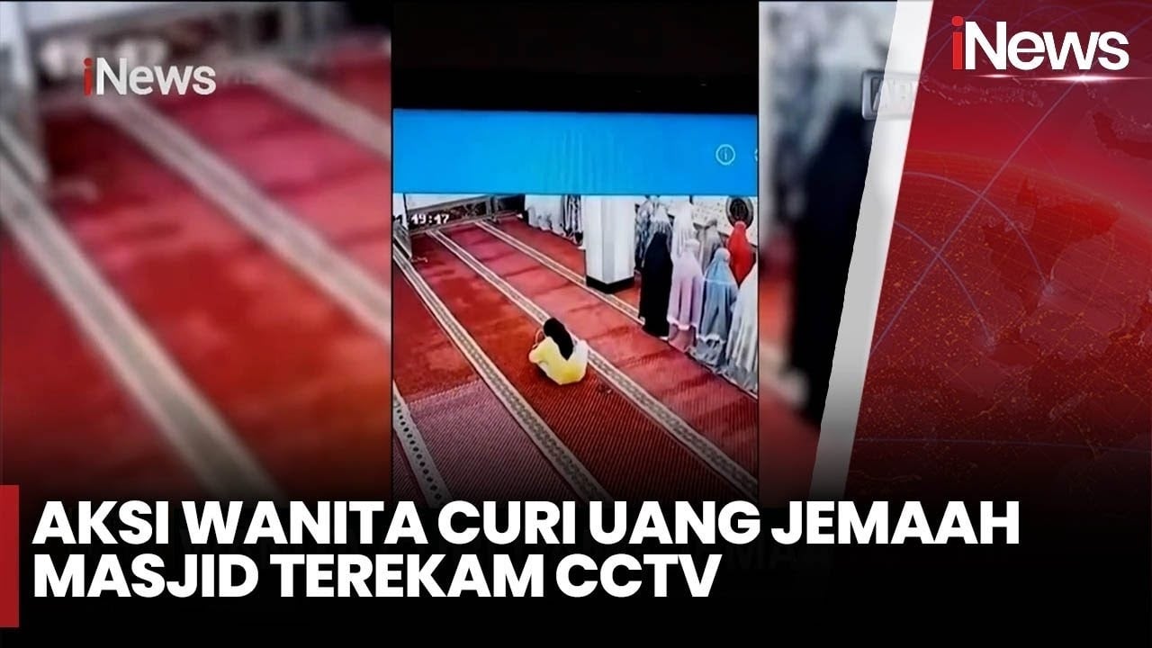 Perempuan Nekat Curi Uang di Tas Jemaah Masjid saat Salat Subuh, Aksi Pelaku Terekam CCTV