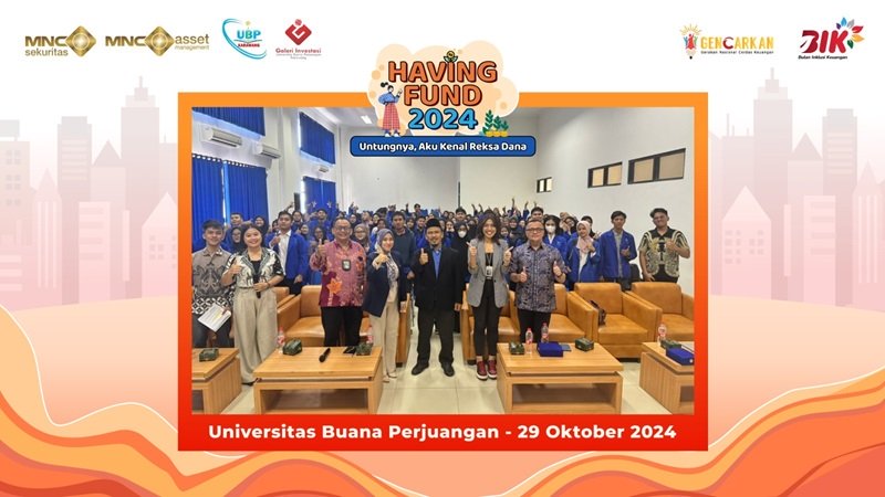 Mahasiswa UBP Antusias Ikuti Seminar Reksa Dana Having Fund bersama MNC Sekuritas dan MNC AM