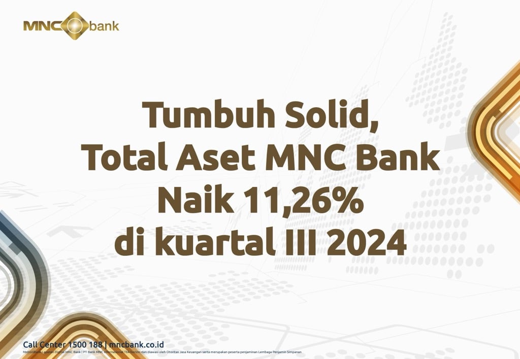 Total Aset MNC Bank Tumbuh 11,26 Persen di Kuartal III 2024