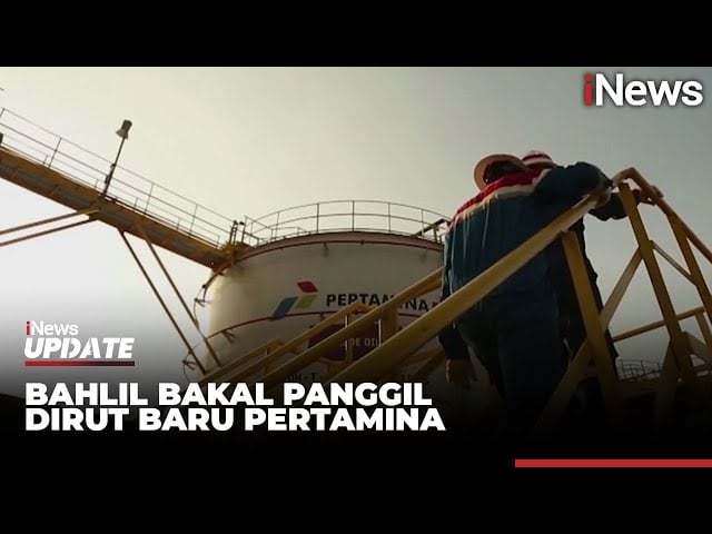 Bahlil bakal Panggil Dirut dan Komut Baru Pertamina, Bahas Hal Ini