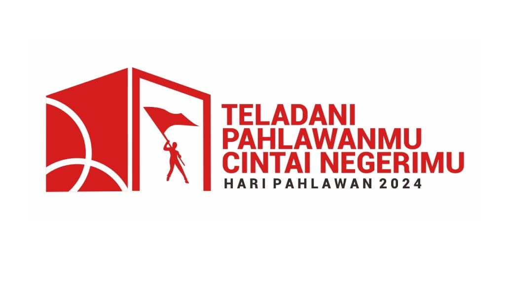 Tema Hari Pahlawan 2024 Teladani Pahlawanmu, Cintai Negerimu