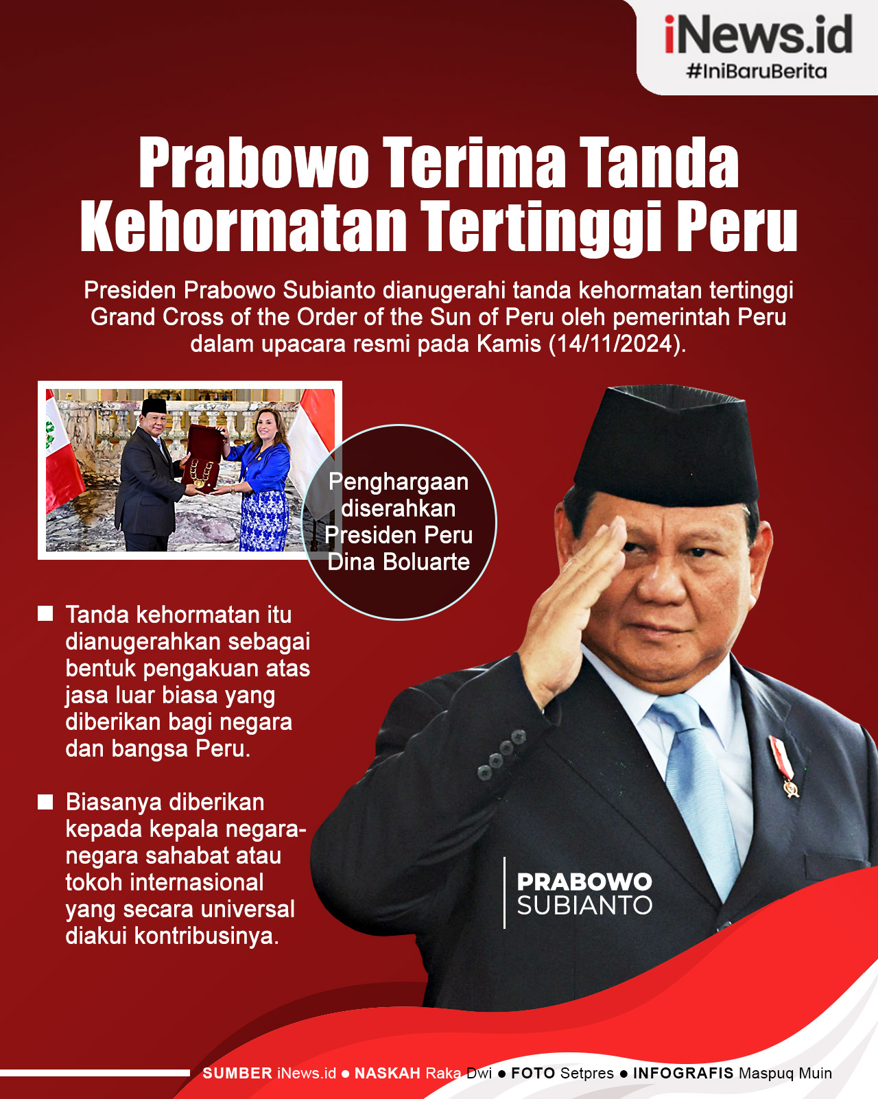 Infografis Prabowo Terima Tanda Kehormatan Tertinggi dari Peru