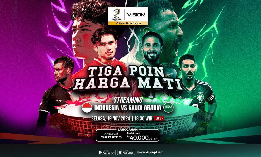 Jadwal Siaran Langsung dan Link Live Streaming Timnas Indonesia vs Arab Saudi, Saksikan di Vision+