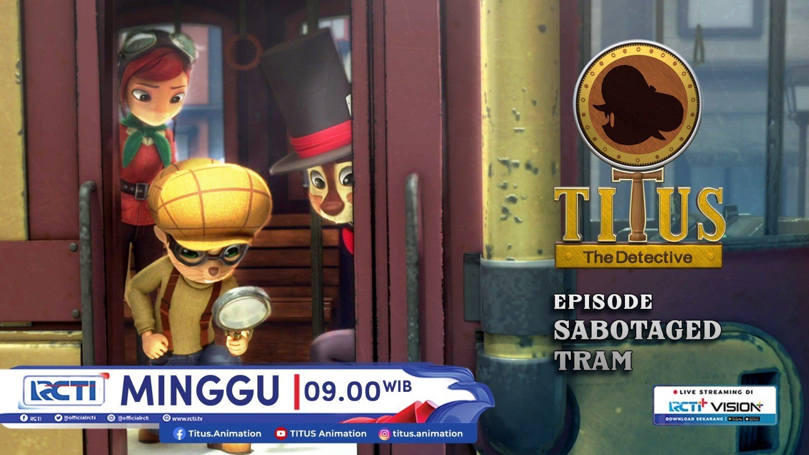 Titus The Detective Eps 9 Sabotaged Tram, Minggu 24 Nov 2024 Pukul 09.00 WIB di RCTI