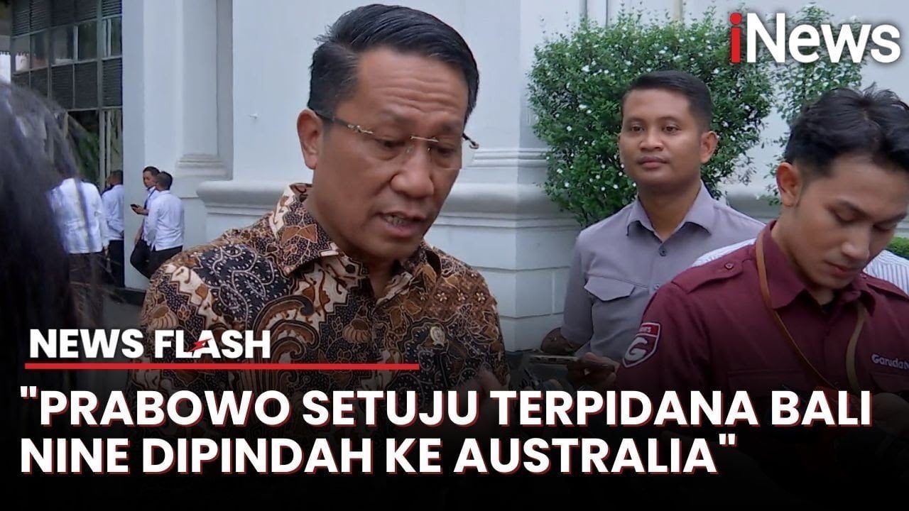 Prabowo Setuju Transfer Napi Bali Nine, Menteri Supratman Siapkan Mekanisme