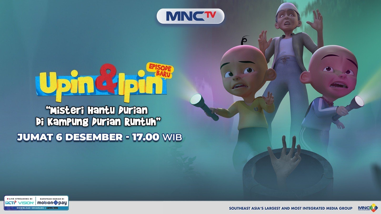 Saksikan Episode Terbaru Upin Ipin Misteri Hantu Durian di Kampung Durian Runtuh di MNCTV