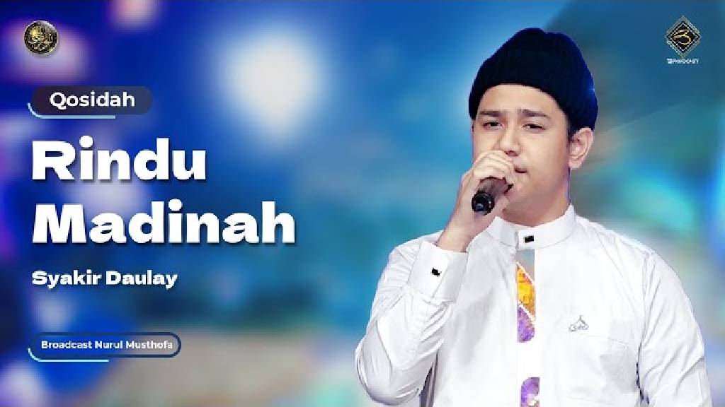 Lirik Qasidah Rindu Madinah yang Dipopulerkan oleh Syakir Daulay