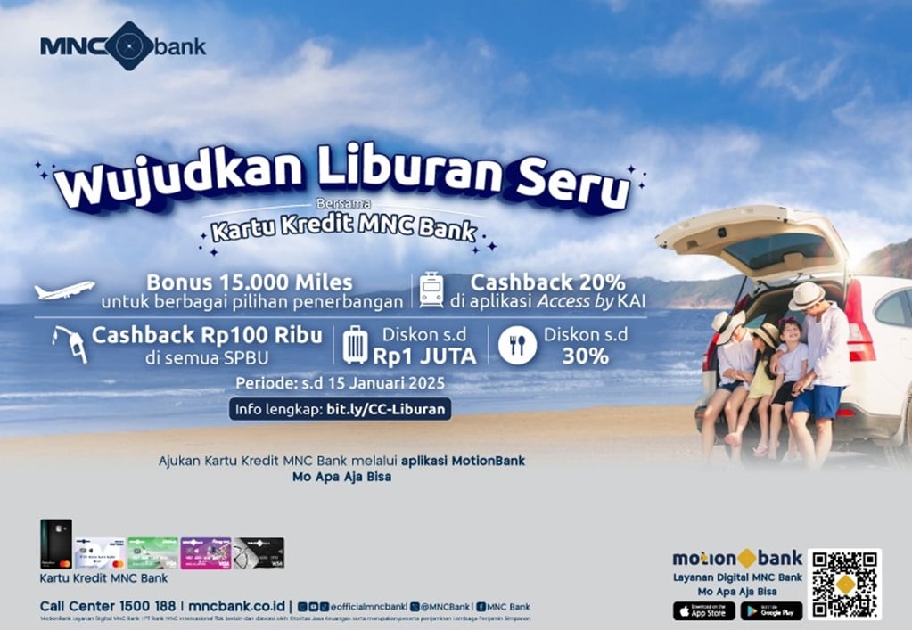 Libur akan Tiba, Yuk Sambut Liburan Akhir Tahun bersama MNC Bank! 