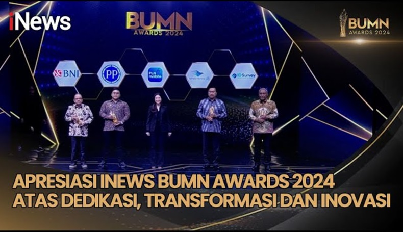 Berikut Penerima Apresiasi BUMN Awards 2024 Kategori Economic Transformation hingga Good Governance Transformation