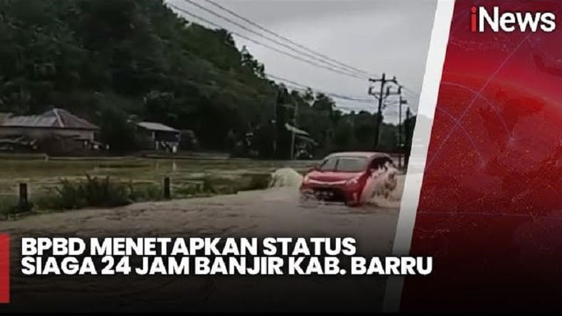 Banjir Rendam 5 Kecamatan di Barru Sulsel, BPBD Tetapkan Status Siaga 24 Jam