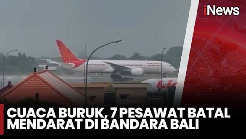 Cuaca Buruk, 7 Pesawat Batal Mendarat di Bandara I Gusti Ngurah Rai Bali