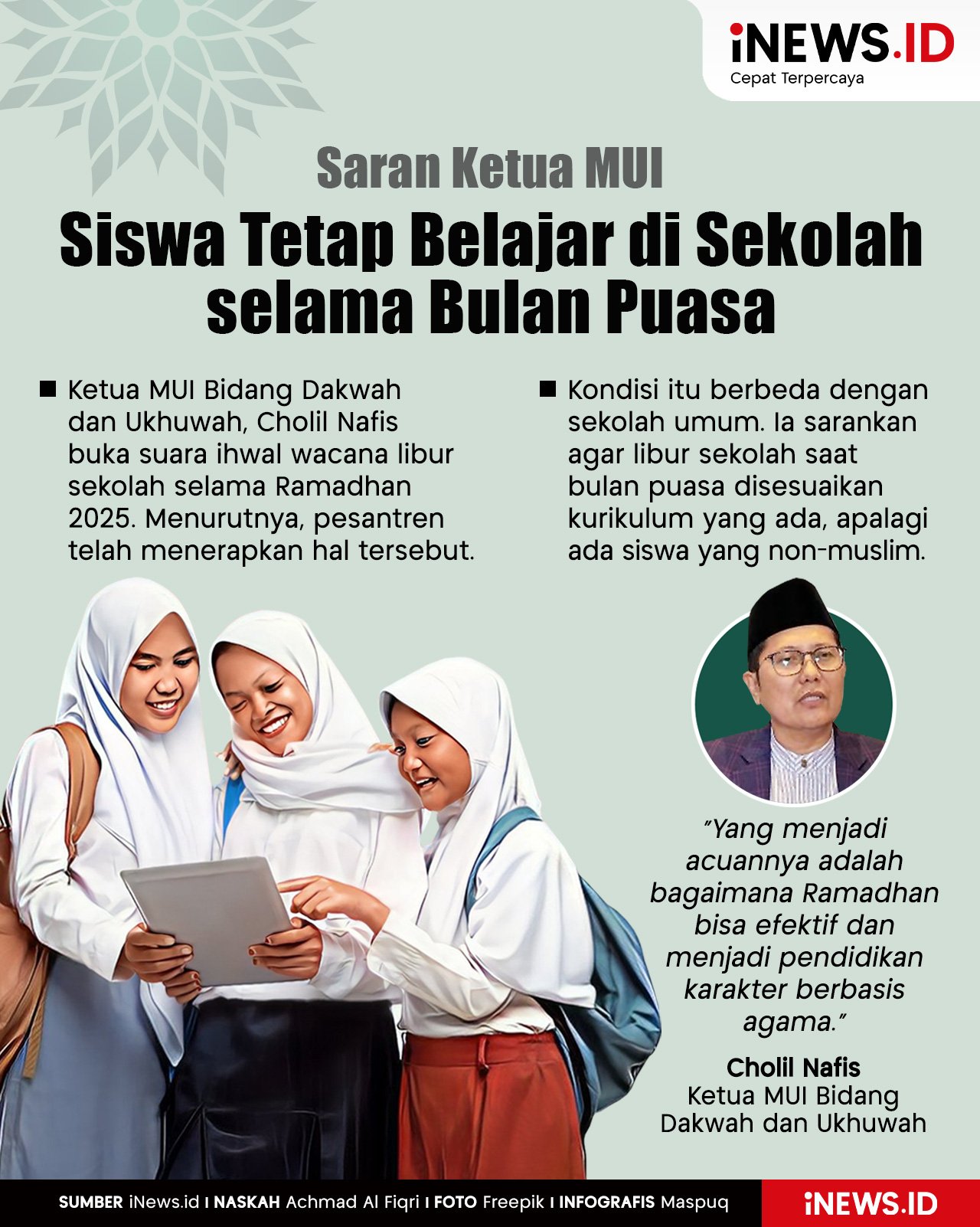 Infografis Ketua MUI Saran Siswa Tetap Belajar di Sekolah selama Bulan Puasa