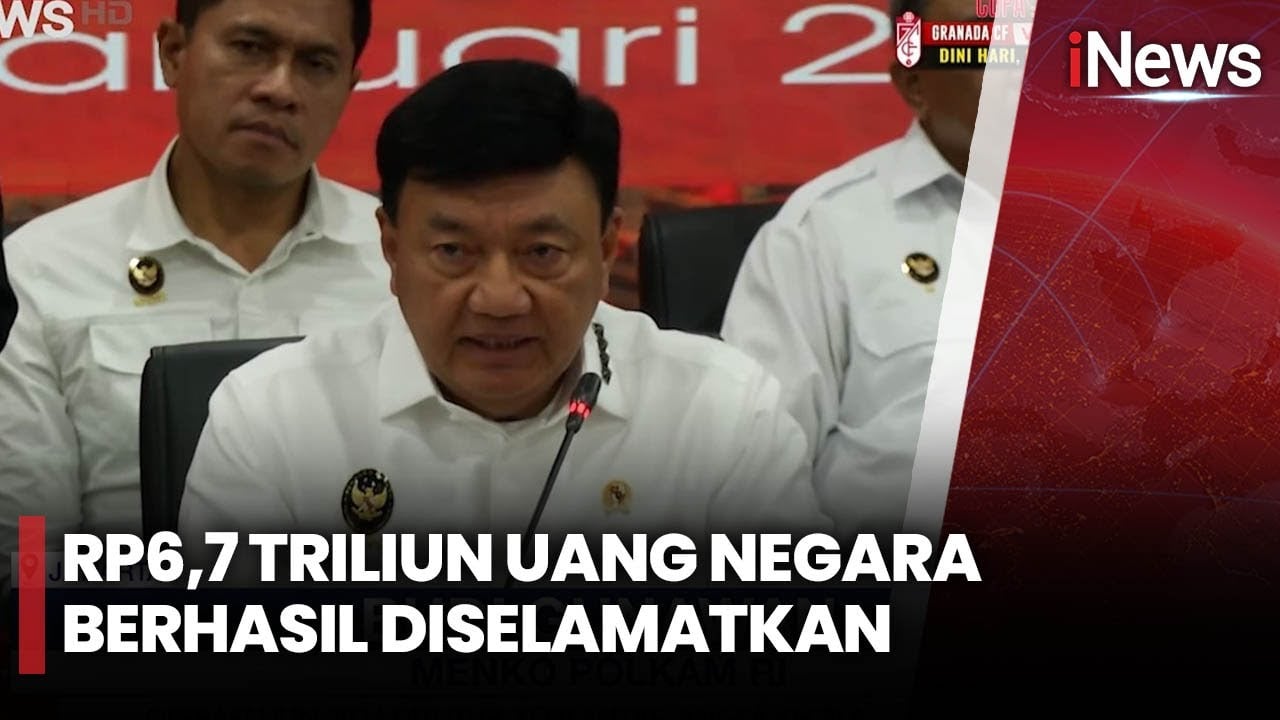 Rp6,7 Triliun Uang Negara Berhasil Diselamatkan