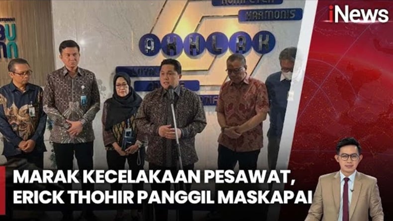 Erick Thohir Panggil Bos Maskapai hingga Pengelola Bandara, Bahas Pencegahan Kecelakaan Pesawat