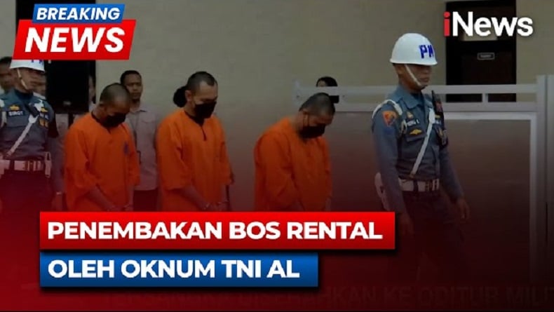 3 Oknum TNI AL Tersangka Penembakan Bos Rental Mobil Dilimpahkan ke Oditur Militer, segera Disidang