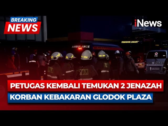 Update Kebakaran Glodok Plaza 14 Orang Dilaporkan Hilang, 7 Jenazah Sudah di RS Polri 