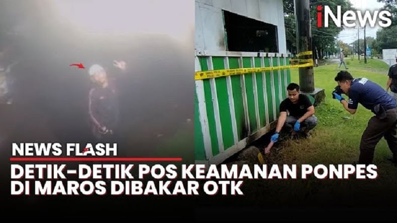 Detik-Detik OTK Bakar Pos Keamanan Ponpes di Maros, Sempat Bergaya di Depan CCTV