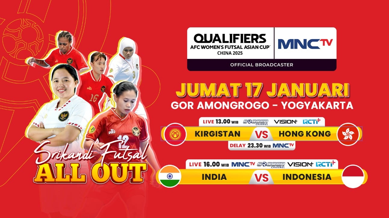 Saksikan Timnas Futsal Putri Indonesia Vs India di Kualifikasi Piala Asia Wanita 2025 Live MNCTV