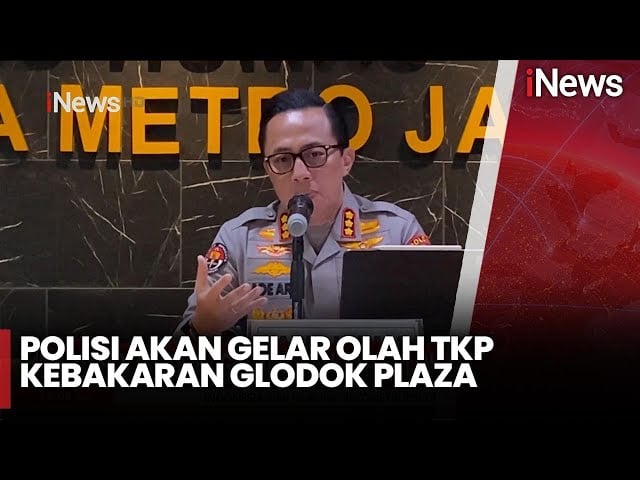  Polisi bakal Gelar Olah TKP Kebakaran Glodok Plaza