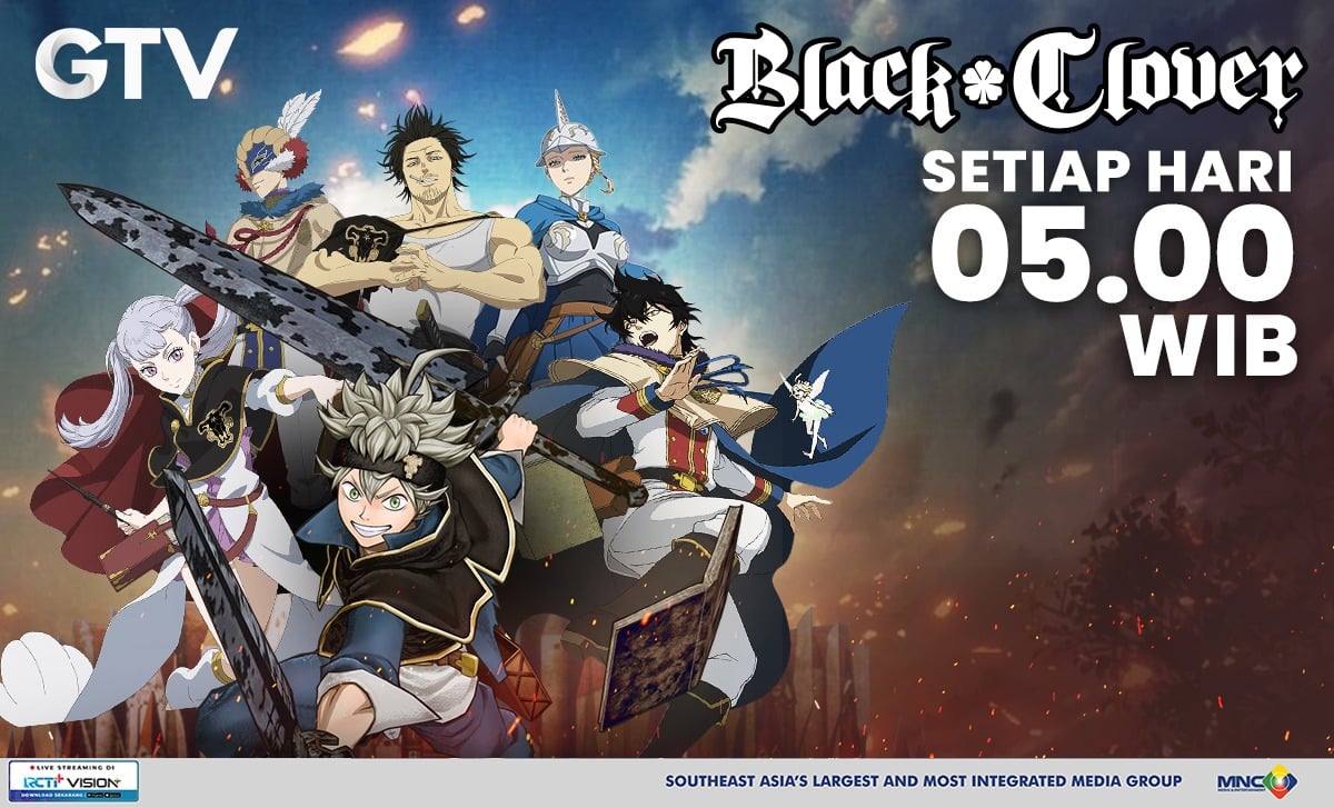 Spesial untuk Anime Lovers! GTV Hadirkan Black Clover Temani Family Time