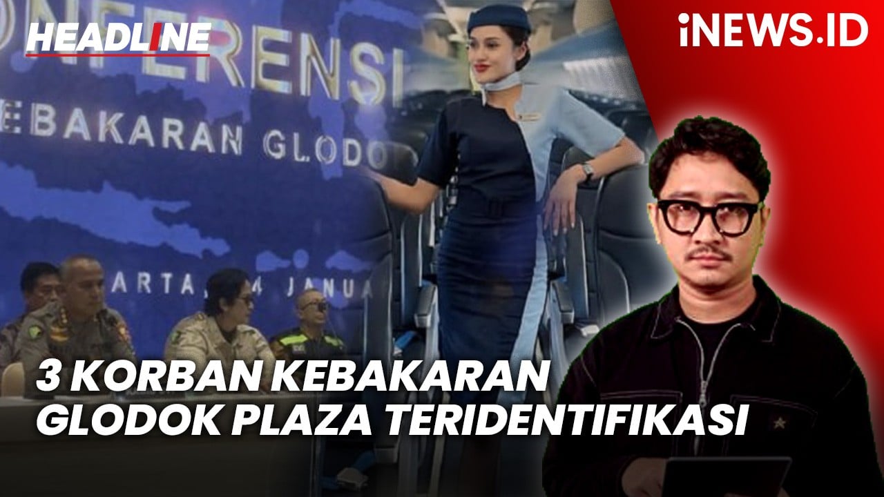 Headline iNEWS.ID: Tiga Korban Kebakaran Glodok Plaza Berhasil Diidentifikasi