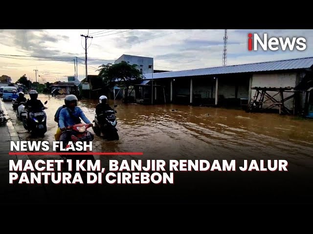 Banjir Rendam Jalur Pantura Cirebon, Lalu Lintas Tersendat Hingga Satu Kilometer