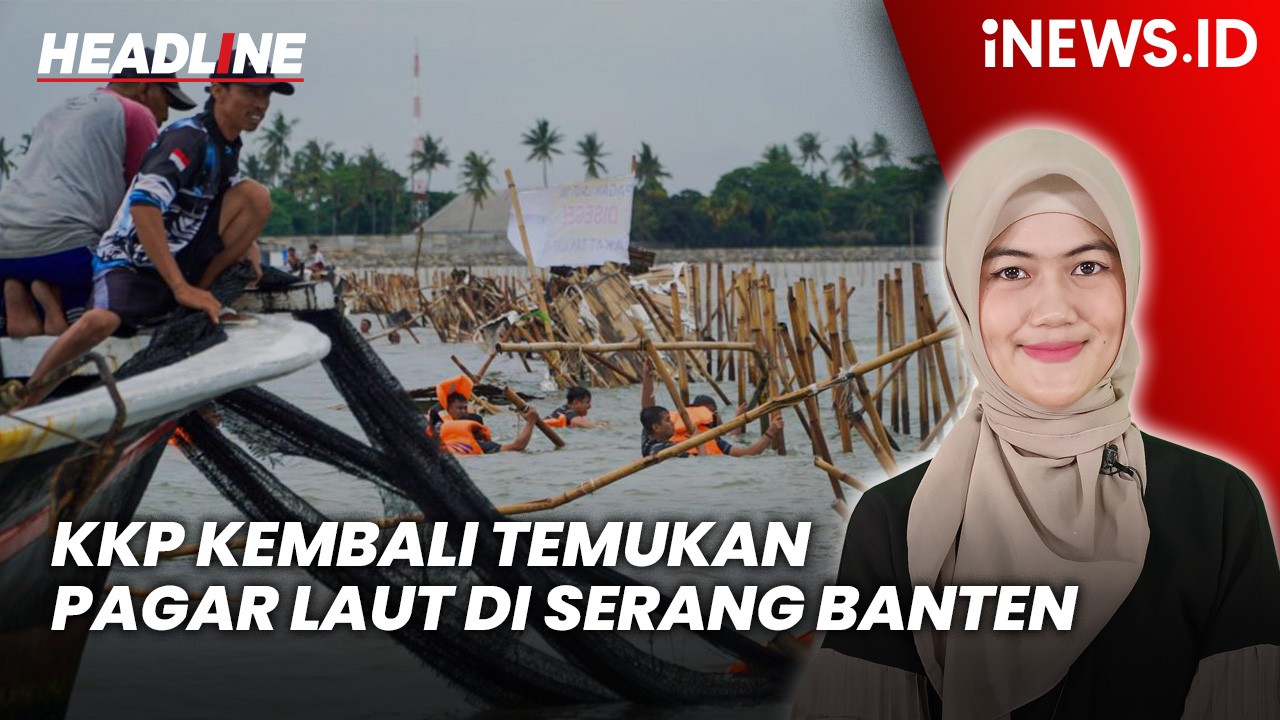 Headline iNEWS.ID: KKP Temukan Pagar Laut Misterius di Serang Banten